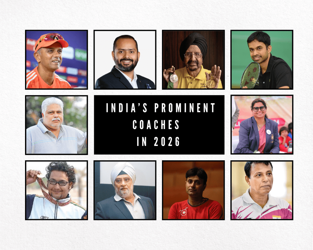 Meet India’s Prominent Coaches in 2026